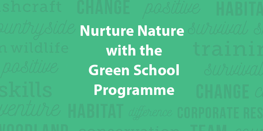 Nurture Nature with the Green School Programme