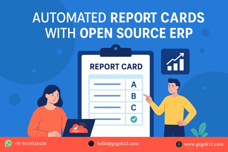 Automating Report Cards with Open Source School ERP Systems