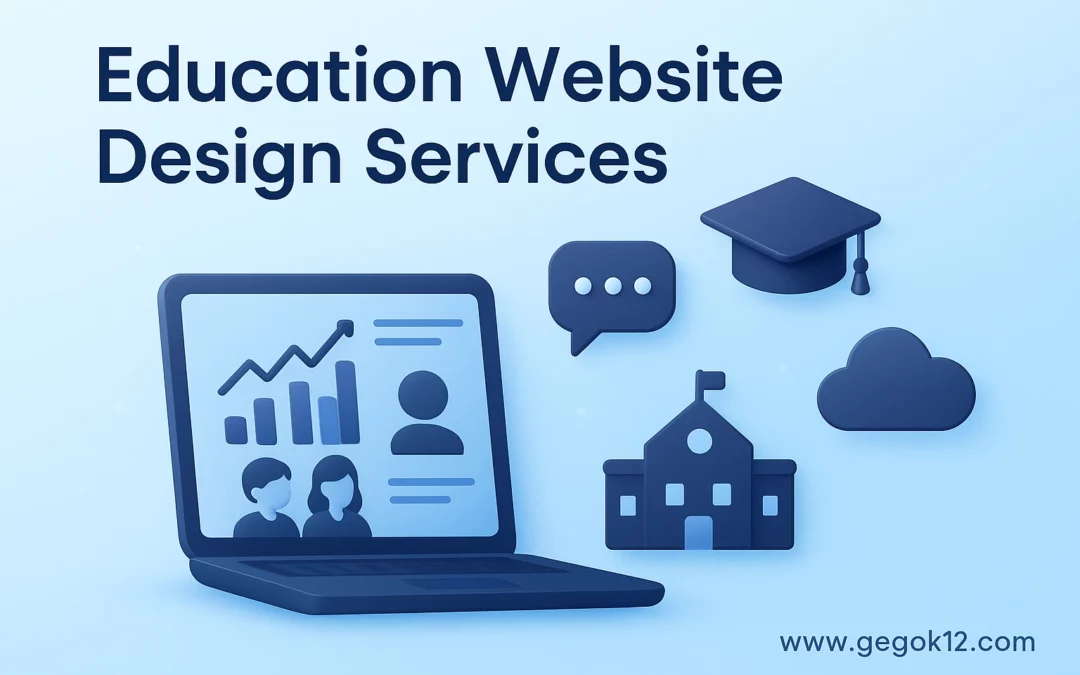 Education Website Design Services: Transforming Learning Through Digital Excellence