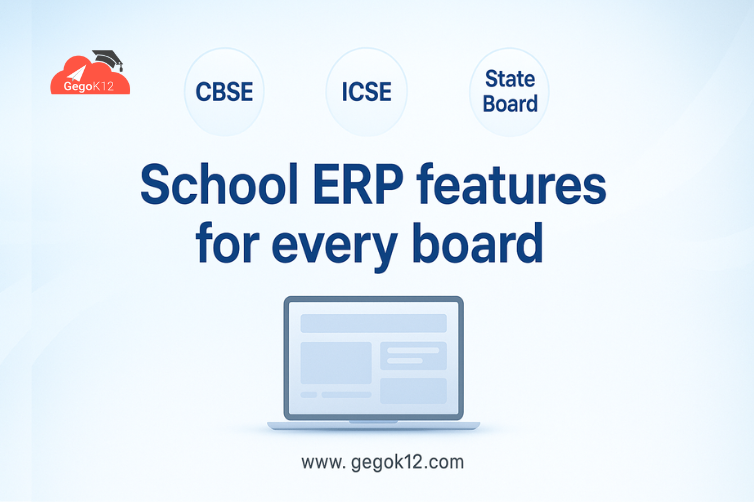 CBSE, ICSE, or State Board? Which School ERP Features Matter Most?