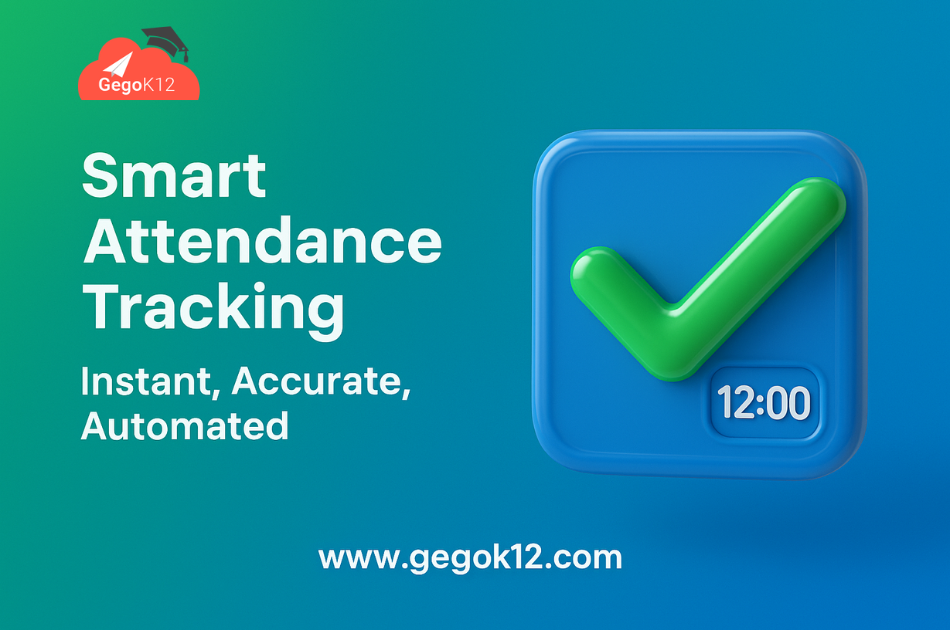 Digital Attendance Management Systems: Transforming Daily School Operations