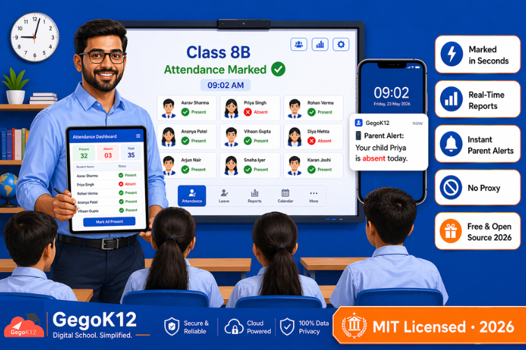 Best Free Attendance Management System for Schools in 2026 — The Complete GegoK12 Guide