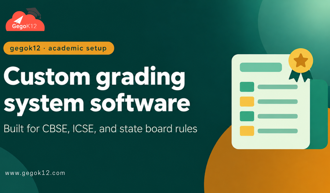 Custom Grading System Software: Why One Grading Scale Doesn’t Fit Every School Board